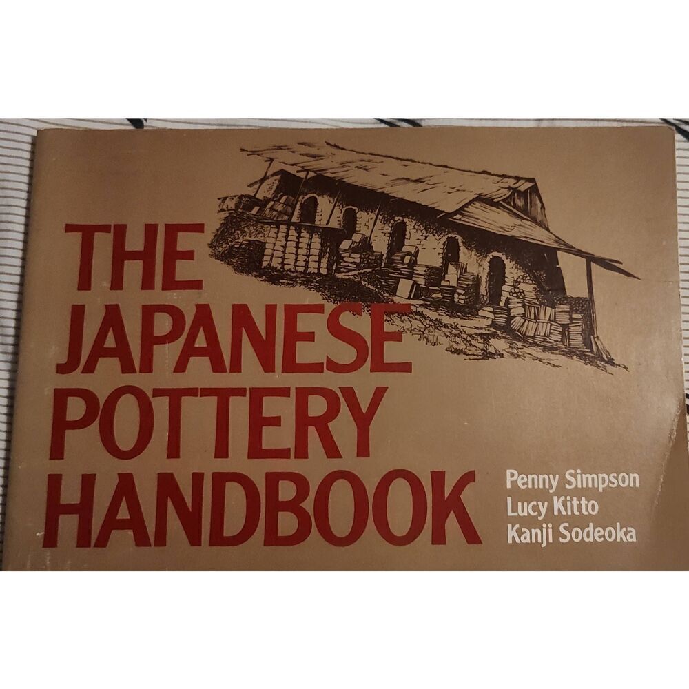 The Japanese Pottery Handbook First ed 1979 Simpson Kitto Sodeoka paperback